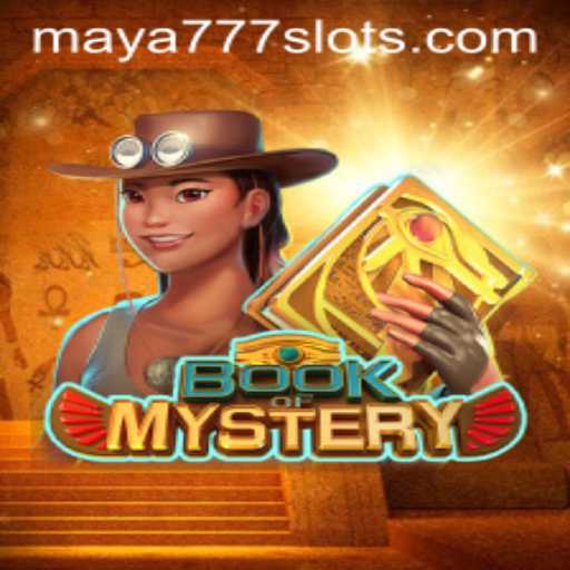 Book of Mystery: Exploring the Enigmatic World of Maya777 Login