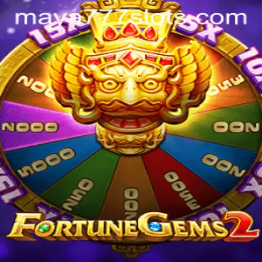 Exploring FortuneGems2 and Maya777 Login in the Gaming World