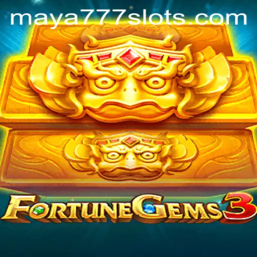 Exploring the Exciting World of FortuneGems3 and Maya777 Login