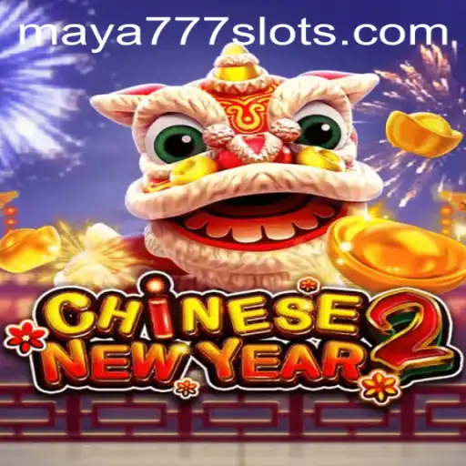Exploring CHINESENEWYEAR2: A Thrilling Game Experience with Maya777 Login
