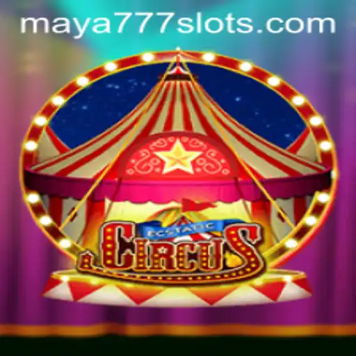 Exploring the Exciting World of EcstaticCircus and Maya777 Login