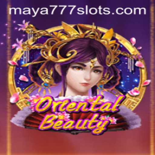 Discover the Enchanting World of OrientalBeauty and Maya777 Login