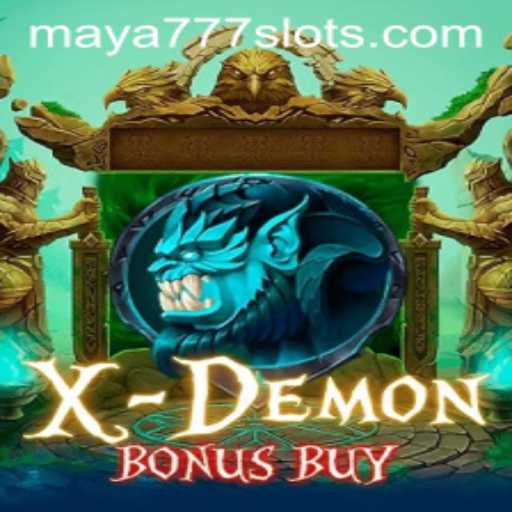 Experience the Thrills of XDemonBonusBuy with Maya777 Login